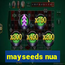 mayseeds nua